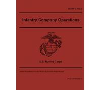 MCRP 3-10A.2 Infantry Company Operations - Jul. 2024: Field Pocket Size