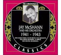 Mcshann Jay & His OR - Classics - Jay Mcshann And His Orchestra 1941-1943