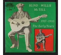 Mctell,Blind Willie - The Early Years 1927-1933 (180 Gram) [Import] [VINYL]