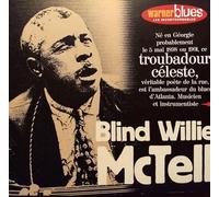 Mctell Blind Willie - Troubadour Cleste