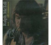 McTell, Ralph - Not Till Tomorrow