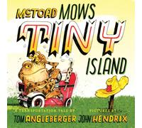 McToad Mows Tiny Island : A Board Book