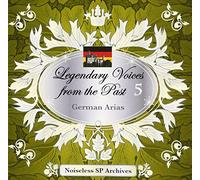 ƒmƒCƒYƒŒƒXSPƒA[ƒJƒCƒ”ƒY “`à‚Ì‰̺ Legendary Voices from the Past 5 ƒhƒCƒcEƒAƒŠƒAW