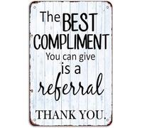 MDBJTCYZN Honest The Best Compliment Is A Referral Antique Style Tin Sign Cracked Paint Effect For Clinic Chiropractor Practice 8 X 12 inch