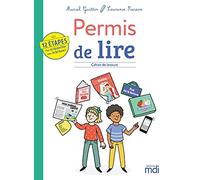 MDI - Permis de lire - Cahier de lecture - 12 étapes pour se réconcilier avec la lecture !: Cahier de lectures