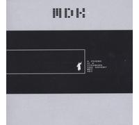 MDK - A Friend Is a Stranger to You