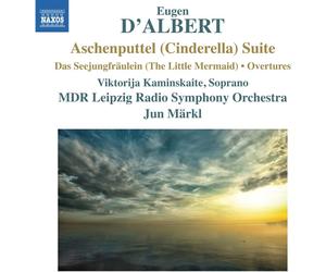Mdr Leipzig Radio Symphony Orchestra / Jun Markl - D'Albert: Aschenputtel Suite