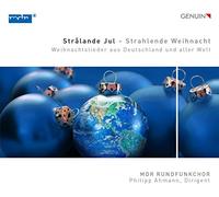 MDR Rundfunkchor - Stralande Jul [Philipp Ahmann, MDR Rundfunkchor] [CD]