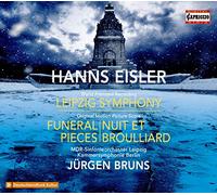 Mdr Sinfonieorchester - Hanns Eisler: Leipzig Symphony, Funeral pieces of Motion Picture Scores, Night and Fog