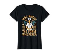MDS Nurse The Form Whisperer Funny Nurses Nursing Humor Value Graphic T-Shirt, Women, Black, XL