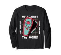 Me Against The World - Only Dead Fish Follow The Stream Long Sleeve T-Shirt