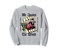 Me Against The World - Only Dead Fish Follow The Stream Sweatshirt