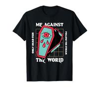 Me Against The World - Only Dead Fish Follow The Stream T-Shirt