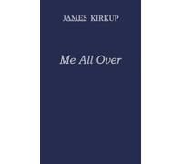 Me All Over: Memoirs of A Misfit