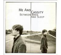 Me and Cassity - Between Wake and Sleep [Vinyl LP] [VINYL]