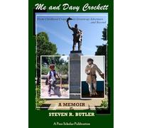 Me and Davy Crockett: A Memoir