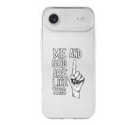 Me And God Are Like This Phone Case TPU Shockproof Protective Cover