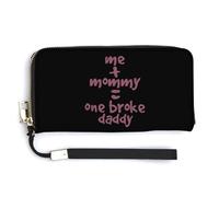 Me and Mommy Broke Daddy Leather Wallet Fashion Purse Long Pouch with Wrist Strap for Men Women