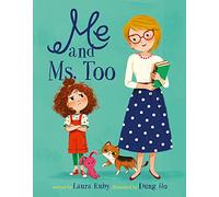 Me and Ms. Too