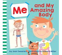 Me and My Amazing Body