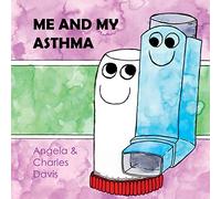 Me and My Asthma