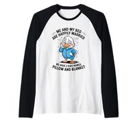 Me and My Bed are Happily Married We Have 2 Kids Named Duck Raglan Baseball Tee