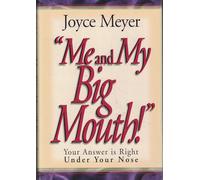 Me and My Big Mouth