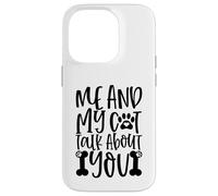 Me And My Cat Talk About You Paw Print Message Forever Case for iPhone 14 Pro
