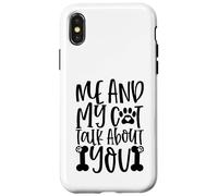 Me And My Cat Talk About You Paw Print Message Forever Case for iPhone X/XS