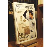 Me and My Dad: A Baseball Memoir