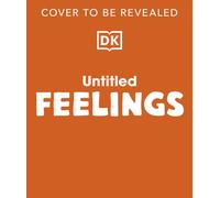 Me and My Feelings : A First Look at Emotions