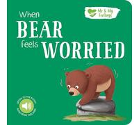 ME AND MY FEELINGS SQUARE BOARD BOOK - WHEN BEAR FEELS WORRIED
