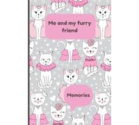Me and my furry friend: Simple Journal for Pet Lovers