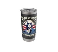 Me and My Homies Would Be Stacking Bodies George Washington Stainless Steel Insulated Tumbler