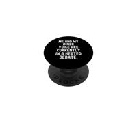 me and my inner voice are currently in a heated debate Witty PopSockets Adhesive PopGrip