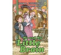 Me and My Little Brain: 3 (Great Brain)