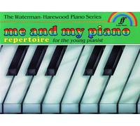 Me and My Piano Repertoire: For the Young Pianist (Waterman & Harewood Piano Series)