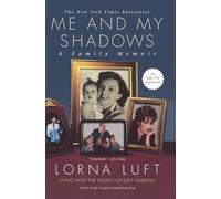 Me and My Shadows: A Family Memoir