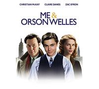 Me and Orson Welles