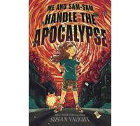 Me and Sam-Sam Handle the Apocalypse