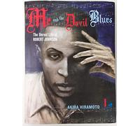 Me and the Devil Blues 1: The Unreal Life of Robert Johnson