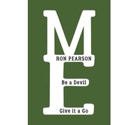 Me: Be a Devil - Give It a Go