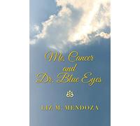 Me, Cancer and Dr. Blue Eyes