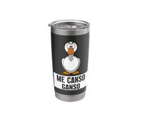 Me Canso Ganso Shirt - Playera Me Canso Ganso Stainless Steel Insulated Tumbler