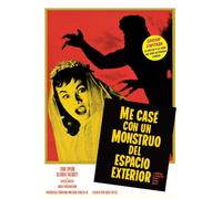 Me case con un monstruo del espacio exterior