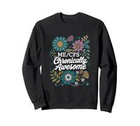 ME/CFS Chronically Awesome Chronic Fatigue Awareness Sweatshirt