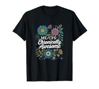 ME/CFS Chronically Awesome Chronic Fatigue Awareness Value Graphic T-Shirt