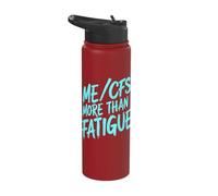 ME/CFS More Than Fatigue Chronic Illness Awareness Stainless Steel Insulated Water Bottle