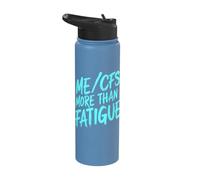 ME/CFS More Than Fatigue Chronic Illness Awareness Stainless Steel Insulated Water Bottle