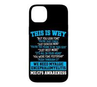 ME CFS Myalgic Encephalomyelitis Warrior Case for iPhone 14 Plus